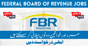 Federal Board of Revenue (FBR) Jobs 2024